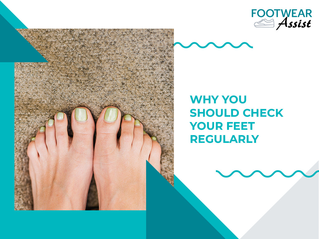 Why You Should Check Your Feet Regularly